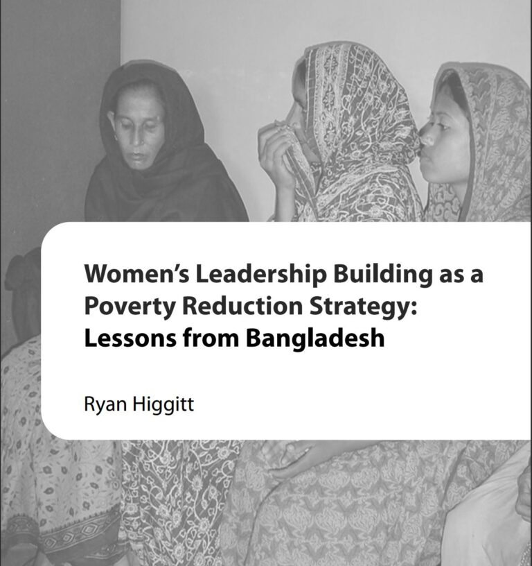 Women’s Leadership Building as a Poverty Reduction Strategy: Lessons from Bangladesh