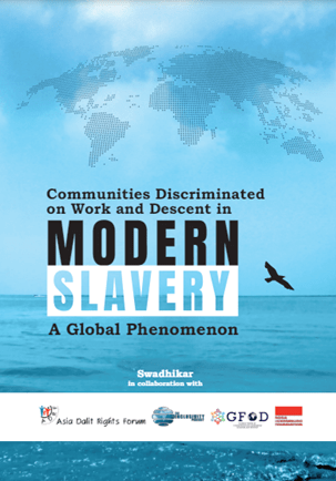 Communities Discriminatedon Work and Descent in Modern Slavery
